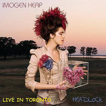 Imogen Heap - Headlock (Live Lounge in Toronto)