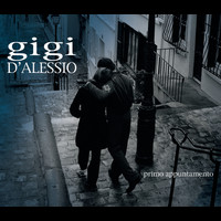 Gigi D'Alessio - Primo appuntamento