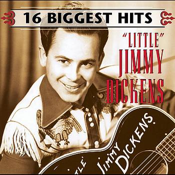 "Little" Jimmy Dickens - 16 Biggest Hits