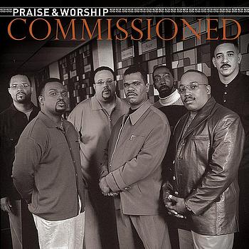 Commissioned - Praise & Worship