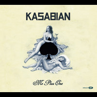 Kasabian - Me Plus One