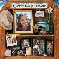 Original Motion Picture Soundtrack - Catch And Release
