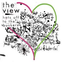 The View - Hats Off To The Buskers (Explicit)