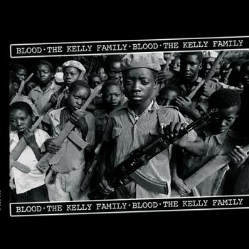 The Kelly Family - The Kelly Family - Blood