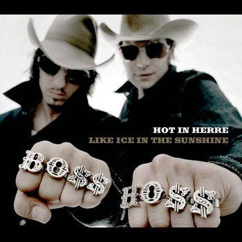 The BossHoss - Hot In Herre/ Like Ice In The Sunshine