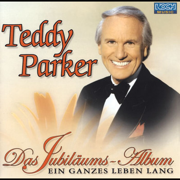 Teddy Parker - Das Jubiläumsalbum