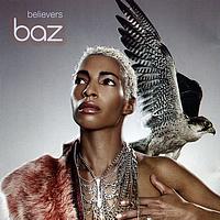 Baz - Believers (CD 1) - EP