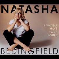 Natasha Bedingfield - I Wanna Have Your Babies (Radio Promo Mix)