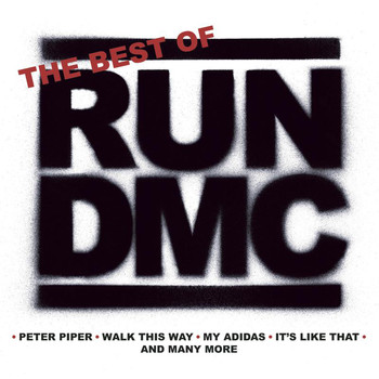 Run DMC - Best Of (Explicit)