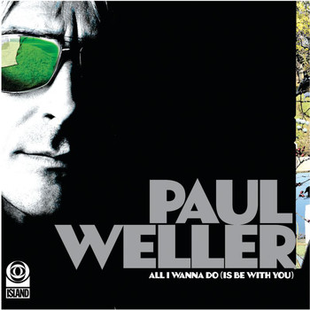 Paul Weller - All I Wanna Do/Push It Along (EP2)