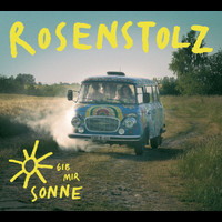 Rosenstolz - Gib mir Sonne (Digital Version)