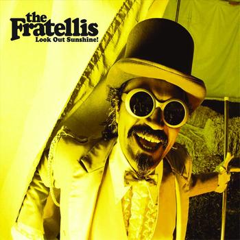 The Fratellis - Look Out Sunshine! (EP)