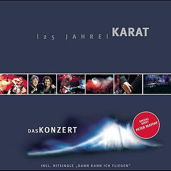 Karat - 25 Jahre Karat - Das Konzert