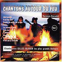 Gilles Olivier - Chantons autour du feu