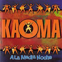 Kaoma - A la Media Noche
