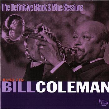 Bill Coleman - Really I Do (Toulouse 1980) (The Definitive Black & Blue Sessions)