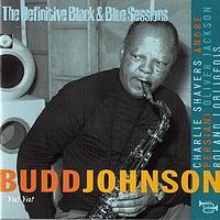 Budd Johnson - Ya! Ya! (Bordeaux 1970) (The Definitive Black & Blue Sessions)