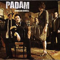 Padam - Bonheur Bordel