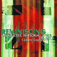 Orchestre National De Jazz - Reminiscing