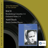 Adolf Busch - Bach, JS: Brandenburg Concertos & Orchestral Suites