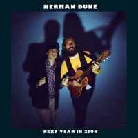 Herman Dune - Next Year in Zion