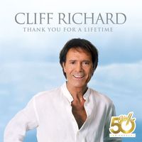 Cliff Richard - Thank You for a Lifetime