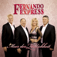 Fernando Express - Meer Der Zärtlichkeit