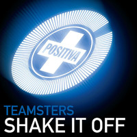 Teamsters - Shake It Off
