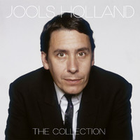 Jools Holland - The Collection