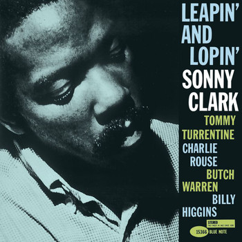 Sonny Clark - Leapin' And Lopin' (Remastered)