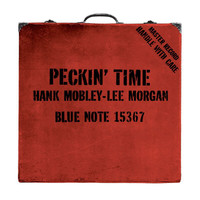 Hank Mobley - Peckin' Time (Remastered)