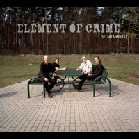 Element Of Crime - Delmenhorst