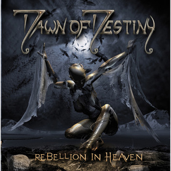 Dawn Of Destiny - Rebellion in Heaven