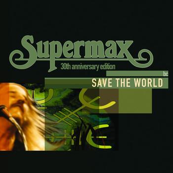 Supermax - Save The World