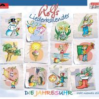 Rolf Zuckowski und seine Freunde - Rolfs Liederkalender / Die Jahresuhr