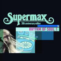 Supermax - Rhythm Of Soul