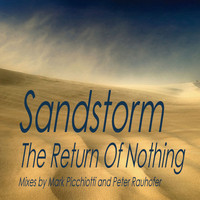 Sandstorm - The Return Of Nothing