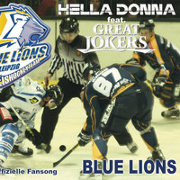 Hella Donna feat. Great Jokers - Blue Lions