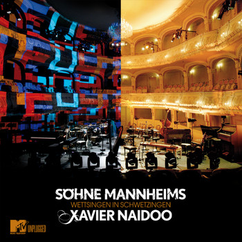 Söhne Mannheims vs. Xavier Naidoo - Wettsingen in Schwetzingen MTV Unplugged