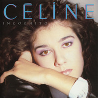 Céline Dion - Incognito