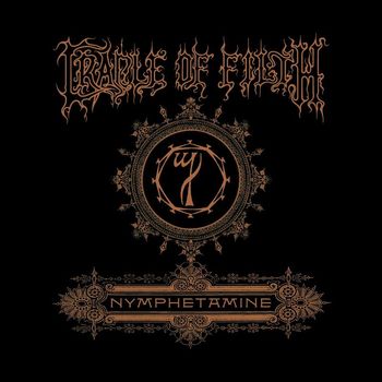 Cradle Of Filth - Nymphetamine Special Edition