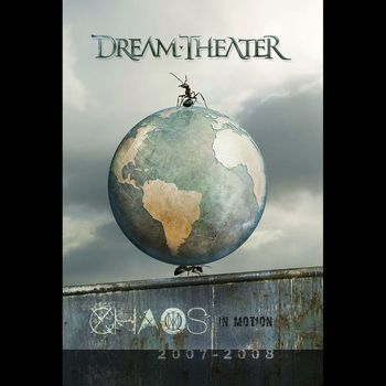 Dream Theater - Chaos in Motion 2007 - 2008