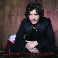 Manuel Carrasco - Inercia