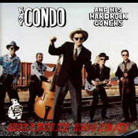Ray Condo And His Hardrock Goners - Hillbilly Holiday