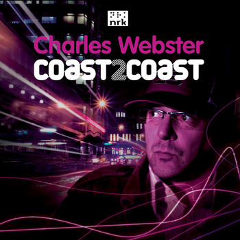 Various Artists - Charles Webster - Coast2Coast