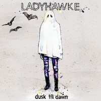 Ladyhawke - Dusk Till Dawn (EP)