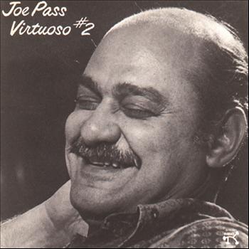 Joe Pass - Virtuoso #2