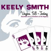 Keely Smith - Vegas '58 - Today