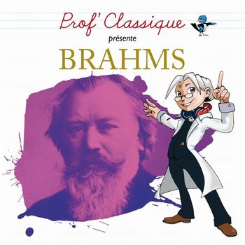 Various Artists - Prof Classique Brahms