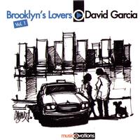 David Garcia - Brooklyn's Lovers, Vol. 1